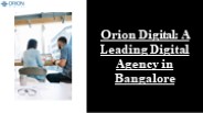 Digital Agency in Bangalore - Orion Digital