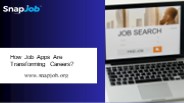 How Job Apps Are Transforming Careers?