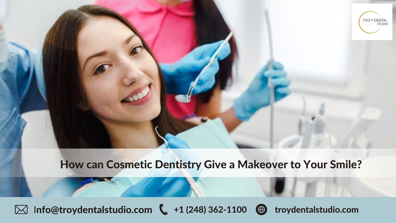 How can Cosmetic Dentistry Give Your Smile a Makeover?