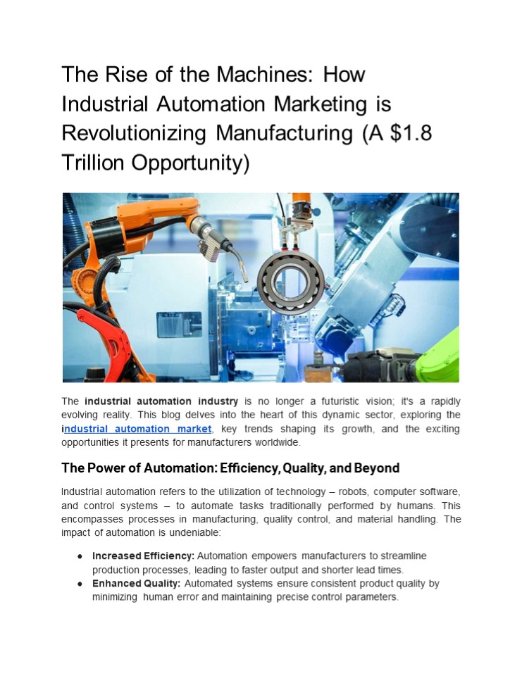 The Rise of the Machines: How Industrial Automation Marketing is Revolutionizing Manufacturing (A $1.8 Trillion Opportunity)