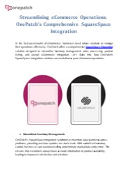Streamlining eCommerce Operations: OnePatch's Comprehensive SquareSpace Integration