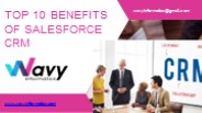 Top 10 Benefits of Salesforce CRM