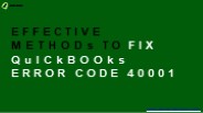 How to Troubleshoot QuickBooks Error Code 40001?