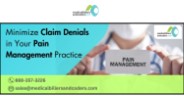 Minimize Claim Denials in Your Pain Management Practice