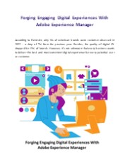Forging Engaging Digital Experiences With Adobe Experience Manager