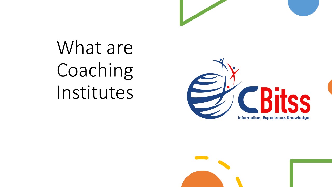 What are Coaching Institutes?