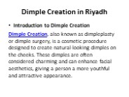 Dimple Creation in Riyadh