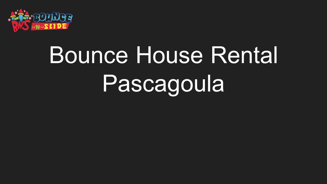 Bounce House Rental Pascagoula - BounceNSlide
