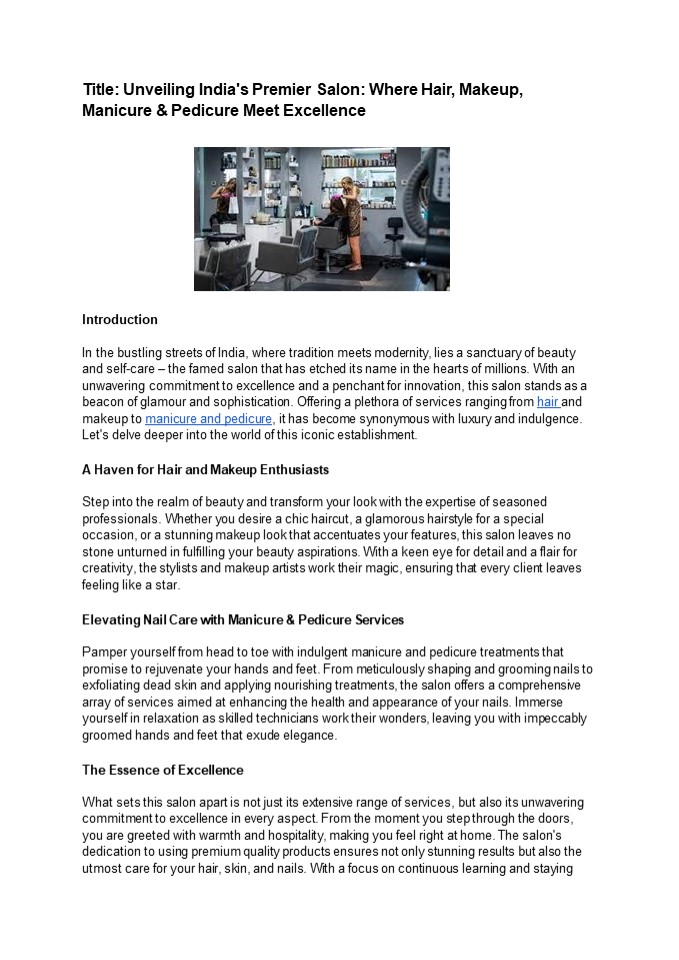 Unveiling India's Premier Salon: Where Hair, Makeup, Manicure & Pedicure Meet Excellence