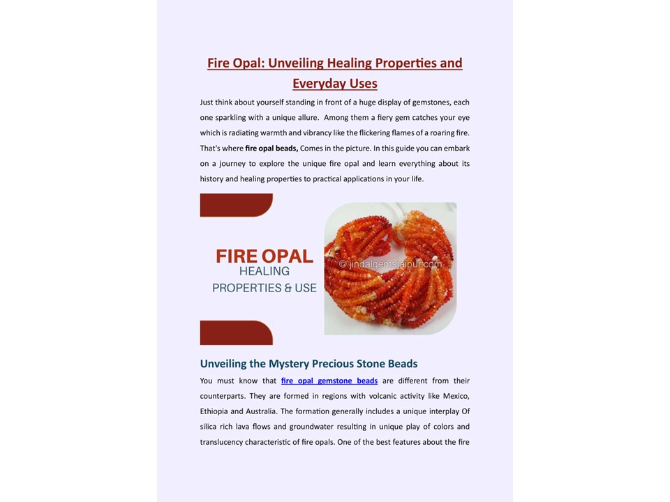 Fire Opal: Unveiling Healing Properties and Everyday Uses