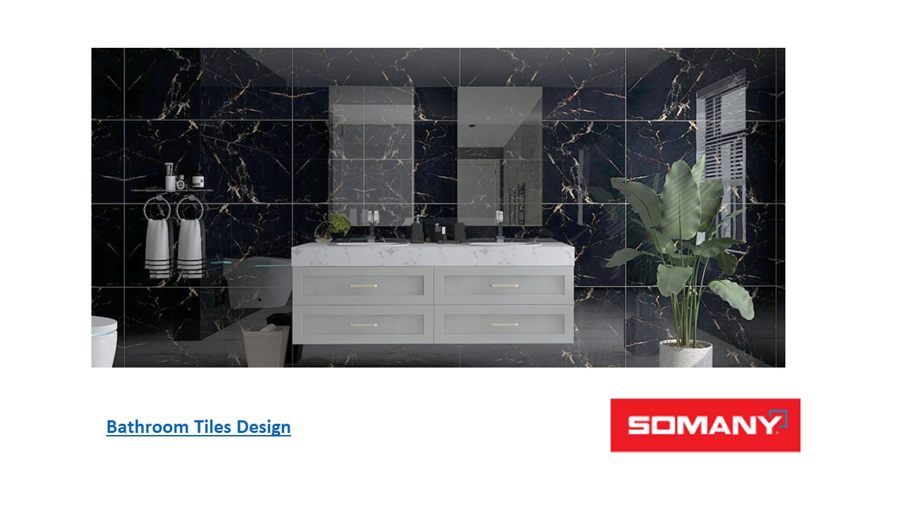 Choose the Best Bathroom Tiles Design