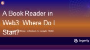 A Book Reader in Web3: Where Do I Start?