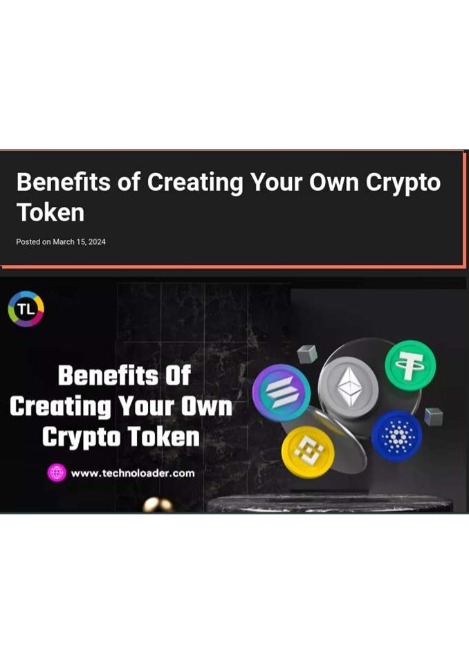 Benefits of Creating Your Own Crypto Token