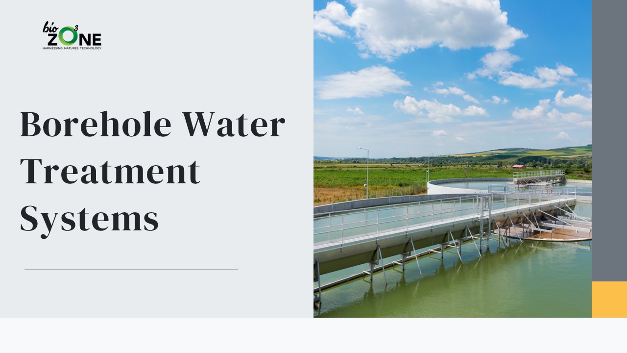 Biozone Manufacturing: Leading Borehole Water Treatment Solutions
