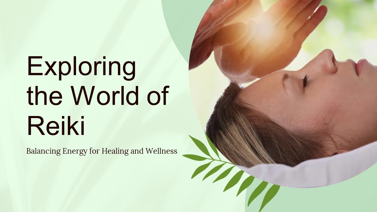 PPT – Exploring the World of Reiki PowerPoint presentation | free to ...