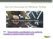 Tips for Choosing Car Window Tinting