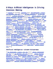 6 Ways Artificial Intelligence Is Driving Decision Making