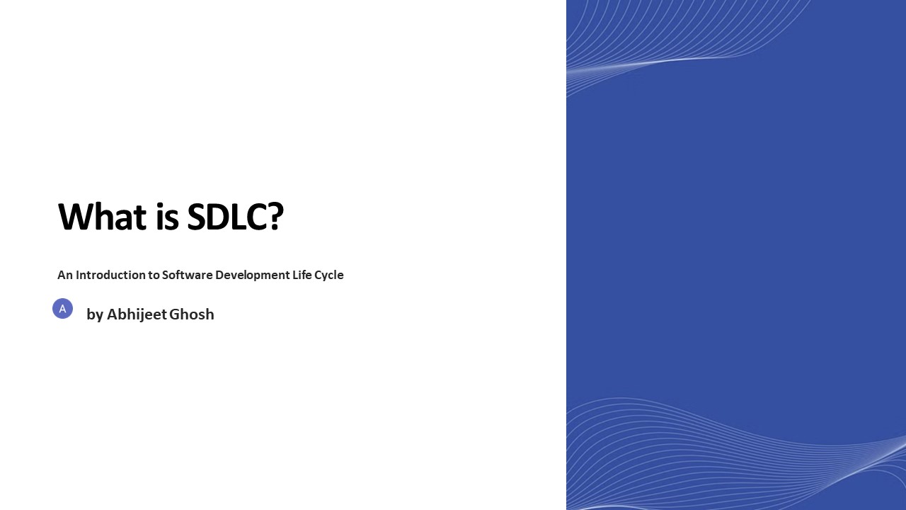 Essential of  SDLC: A Comprehensive Guide to Fundamentals, Phases, and Methodologies