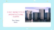 5 Key Benefits of Architectural Glass -The Glass Guru
