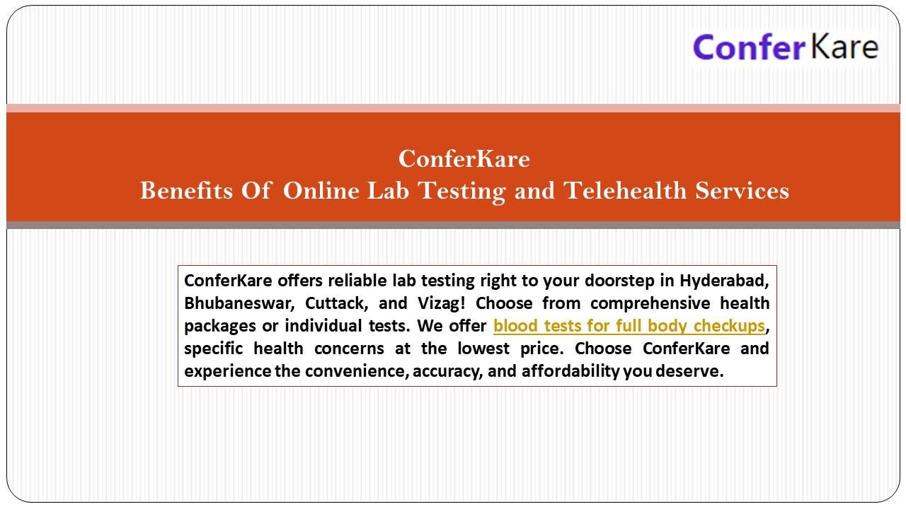 ConferKare Benefits Of Online Lab Testing and Telehealth Services