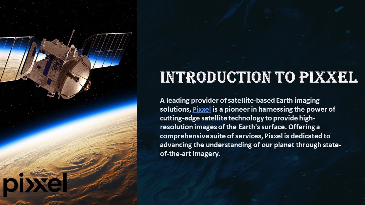 Pixxel - Provider of satellite-based Earth imaging solutions (1)