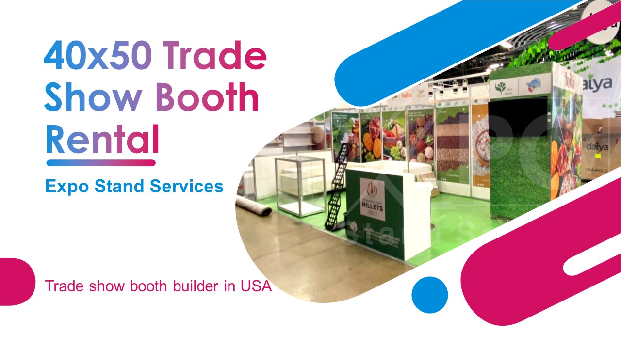 Irresistible Benefits of 40x50 Trade Show Booth Rental