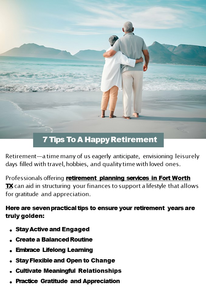 7 Tips To A Happy Retirement