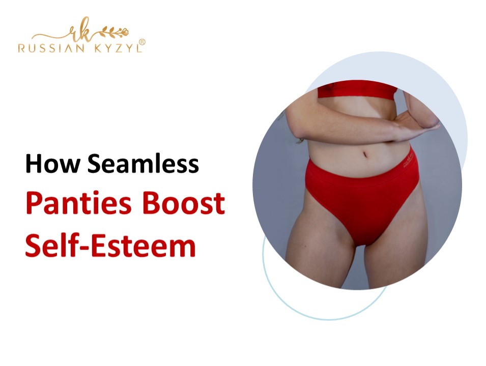 How Seamless Panties Boost Self-Esteem