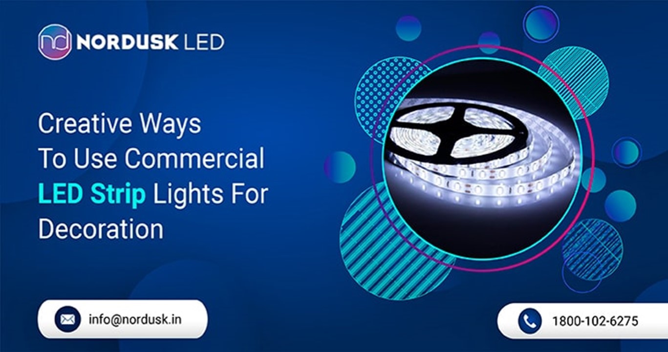 Creative Ways To Use Commercial LED Strip Lights For Decoration ...
