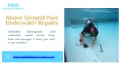 Contact Above-Ground Pool Underwater Repairs