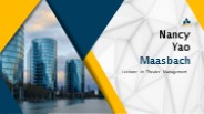 Nancy Yao Maasbach - A Notable Professional