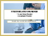 Stress related disorder