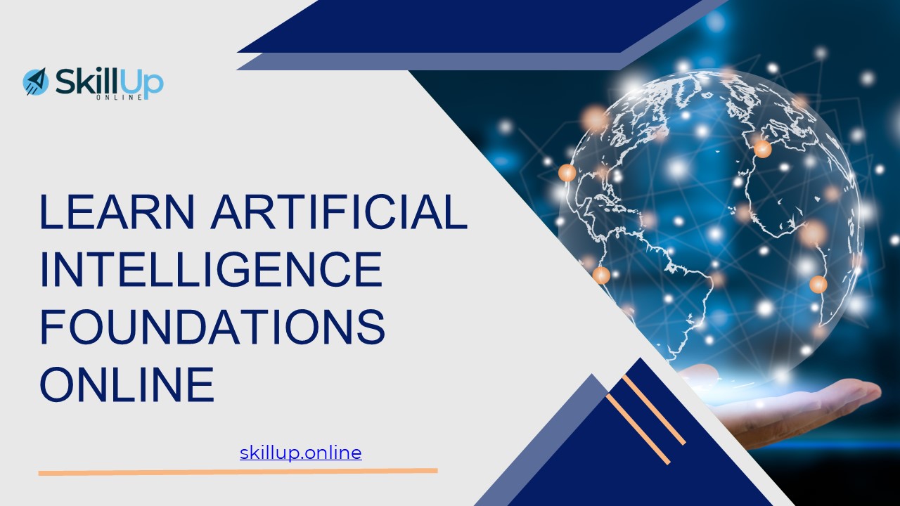 Learn Artificial Intelligence Foundations Online