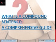 What is a Compound Sentence: A Comprehensive Guide