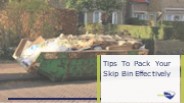 Tips To Pack Your Skip Bin Effectively