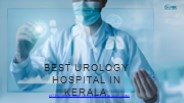 Best Urology Hospital in Kerala