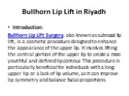 Bullhorn Lip Lift in Riyadh