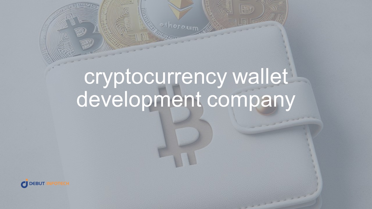 Cryptocurrency Wallet Development company