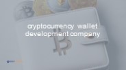 Cryptocurrency Wallet Development company