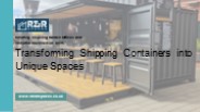 Innovative Converted Shipping Containers in R & R Spaces