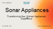 Sonar Appliances - Transforming Your Kitchen Experience