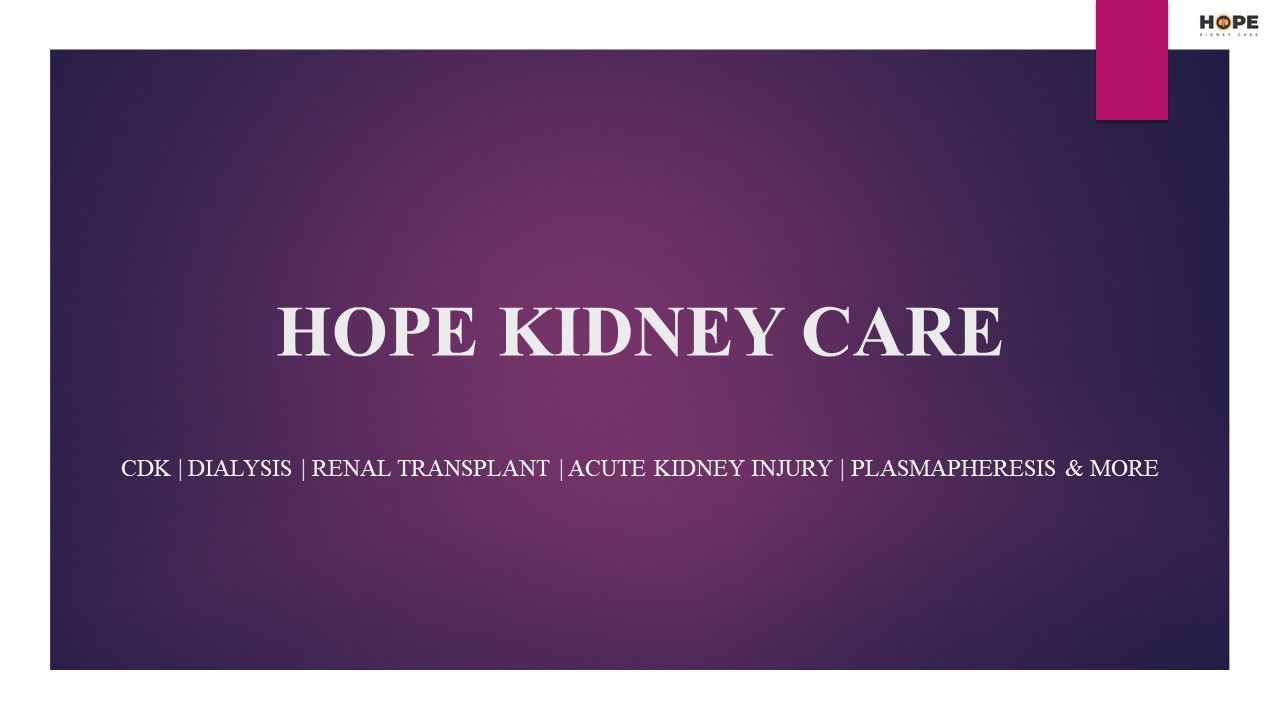 HOPE KIDNEY CARE - Best Nephrologist in Thane