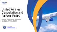 United Airlines Cancellation and Refund Policy