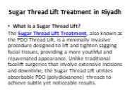 Sugar Thread Lift Treatment in Riyadh