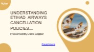 Understanding Etihad Airways Cancellation Policy.