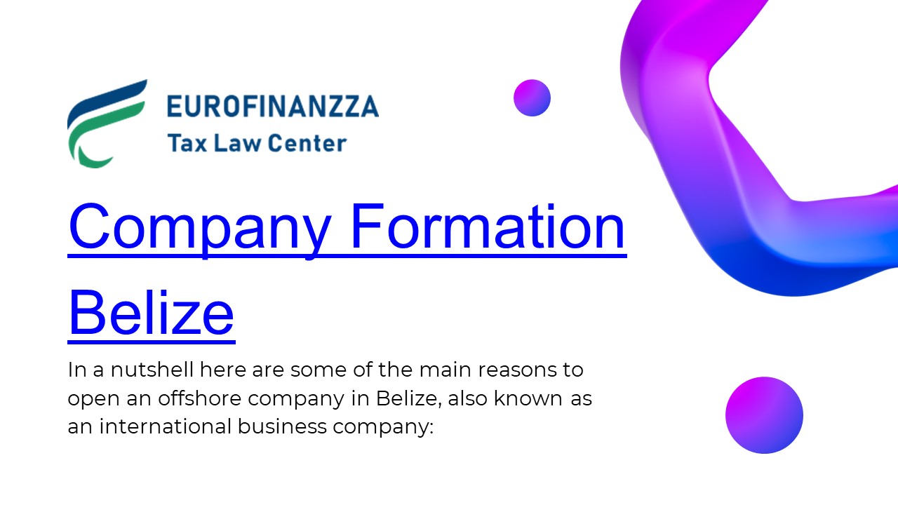 Legal Identity and Protection of Company formation Belize