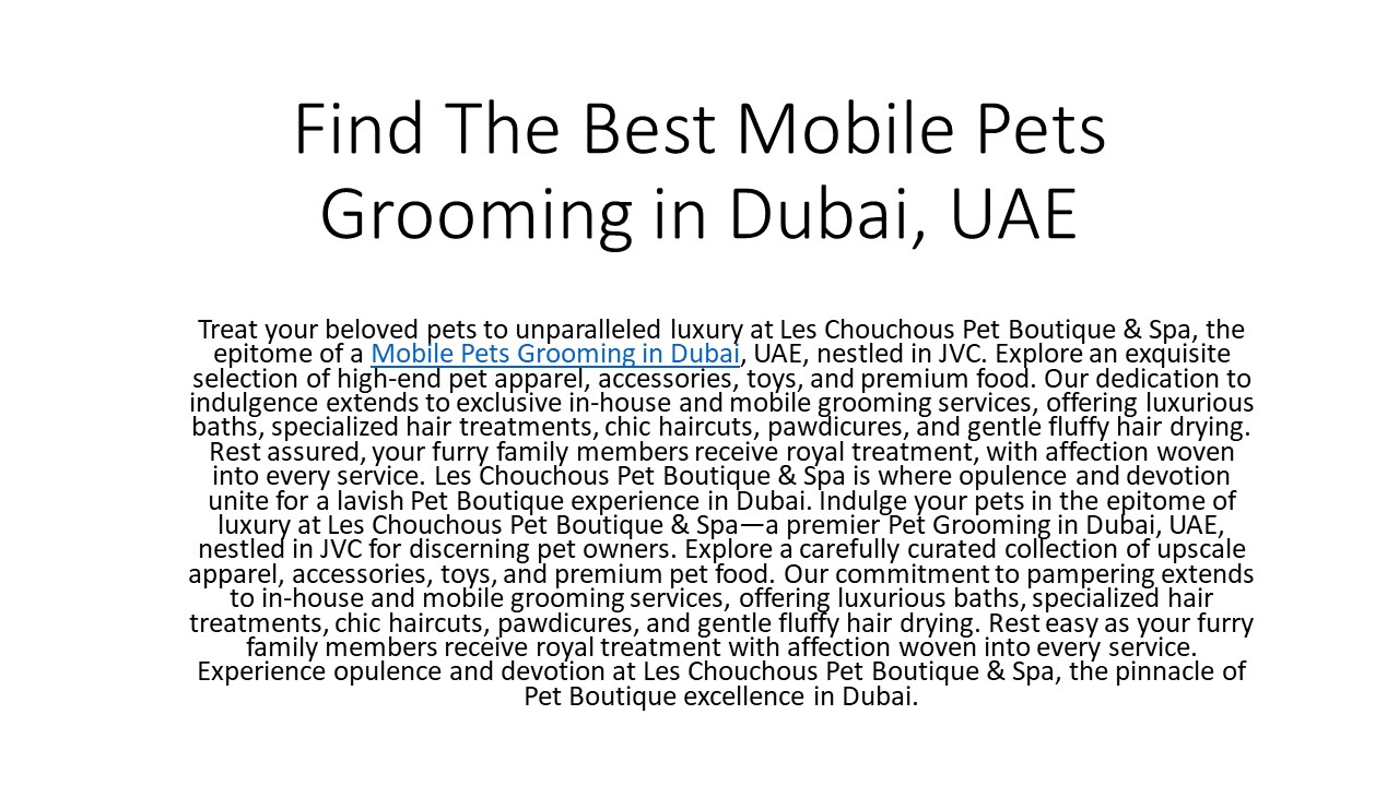 Best Mobile Pets Grooming in Dubai, UAE