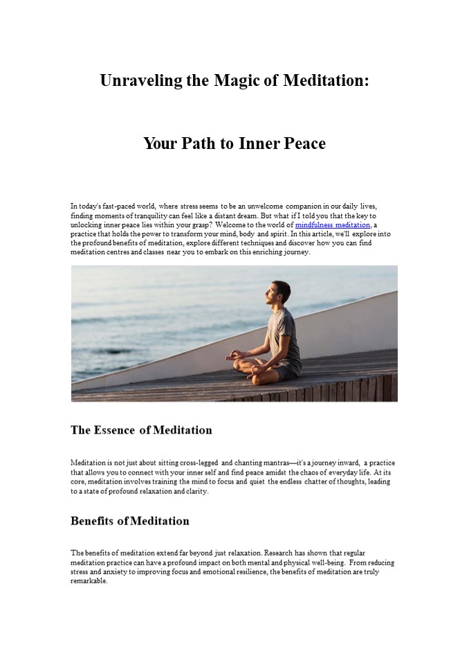 Unraveling the Magic of Meditation: Your Path to Inner Peace