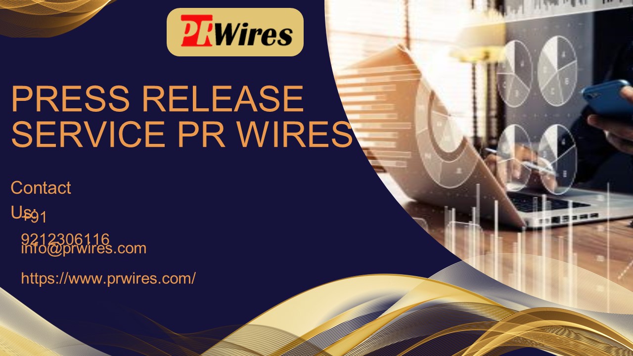 Press Release Service Elevate Your Reach with PR Wires