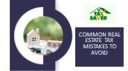Common Real Estate Tax Mistakes to Avoid